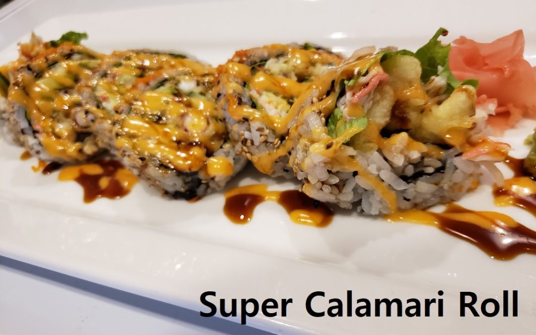 Super Calamari Roll
